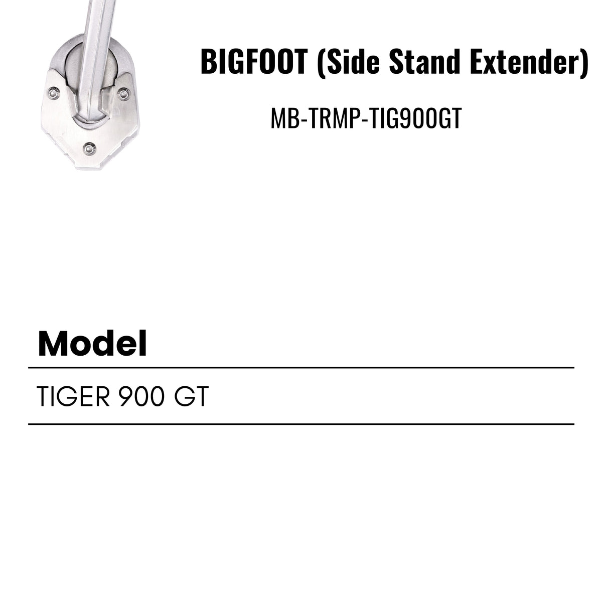 Fit Guide for Side stand extender for Triumph Tiger 900 GT / 850 sports – Bigfoot