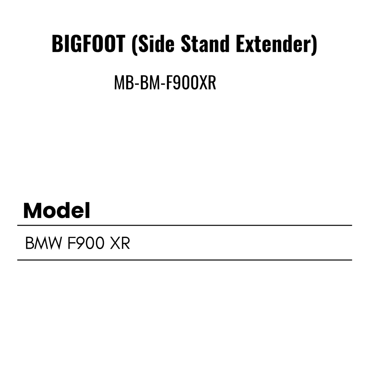 Fit Guide for Side stand extender for F 900 XR – Bigfoot