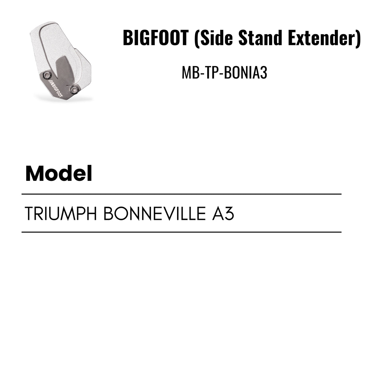 Fit Guide for Side stand extender for Triumph Bonneville A3 – Bigfoot