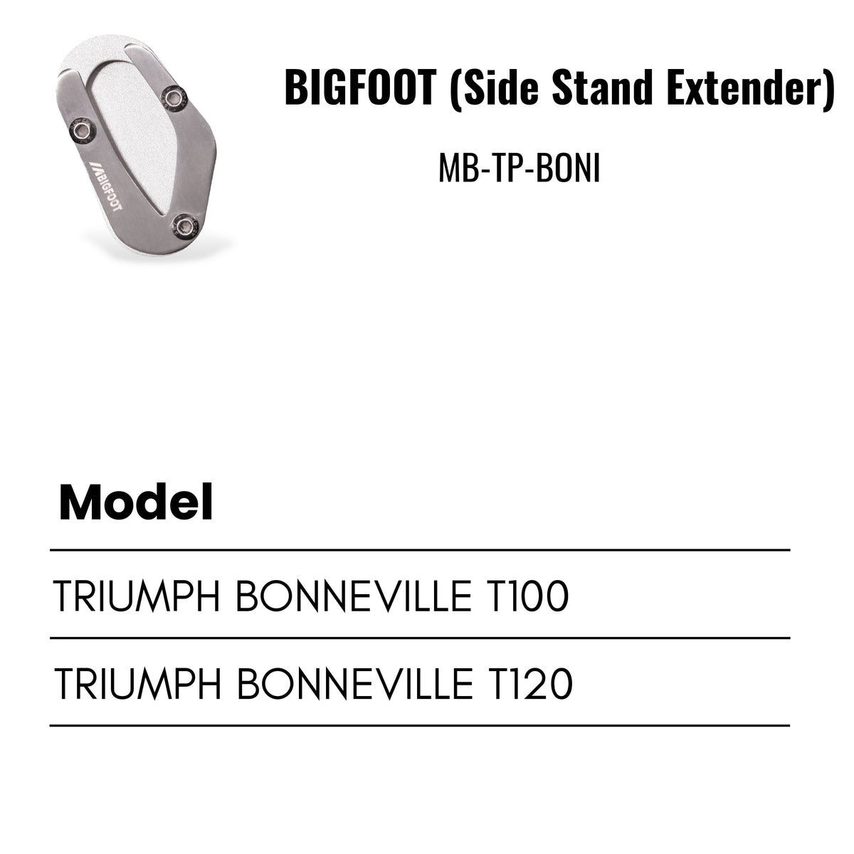 Fit Guide for Side stand extender for Triumph Bonneville T110/T120 – Bigfoot