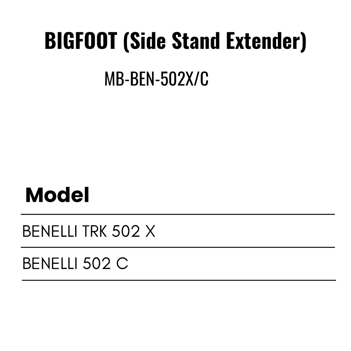 Fit Guide for Side stand extender for Benelli 502 C & TRK 502 X – Bigfoot