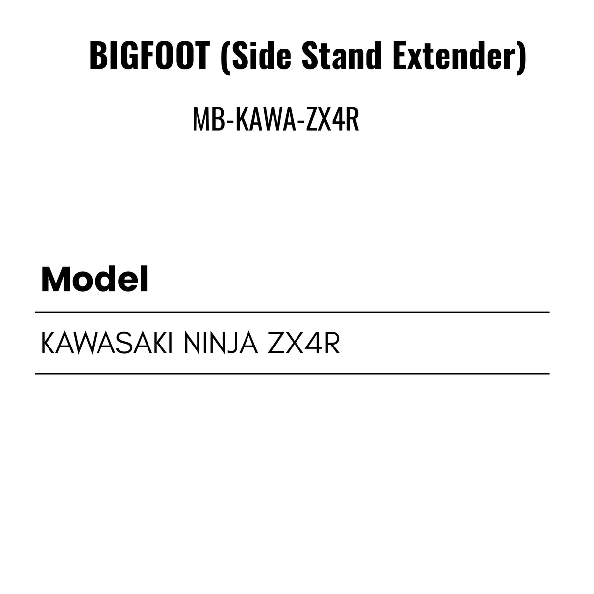 Fit Guide for Side stand extender for Kawasaki Ninja ZX4R – Bigfoot